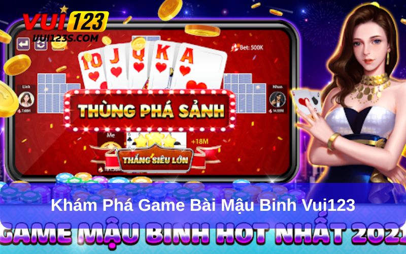 Mậu binh Vui123 được nhiều hội viên tham gia